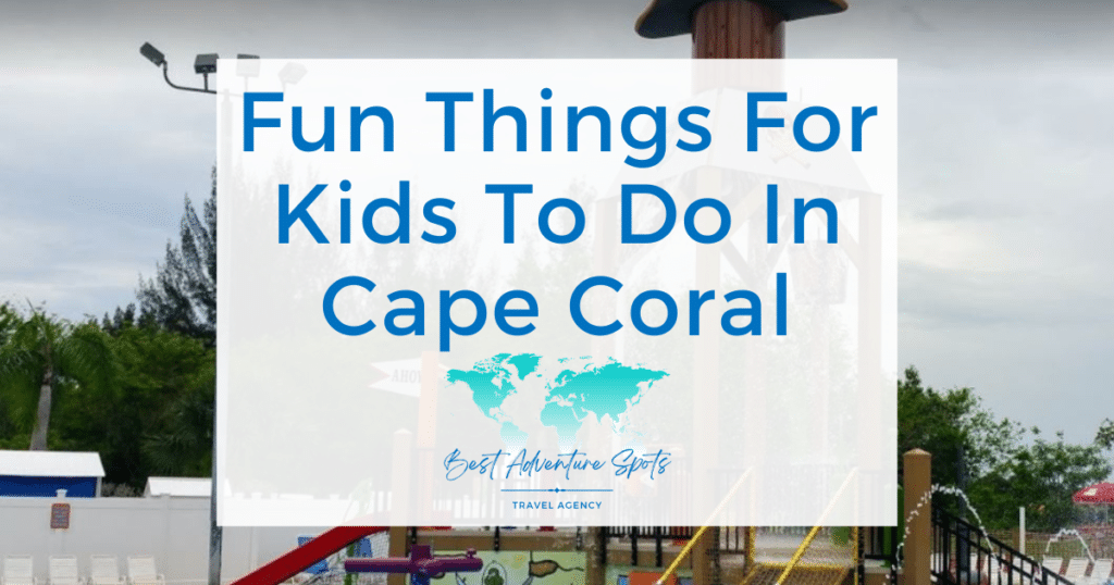 Fun Things For Kids To Do In Cape Coral