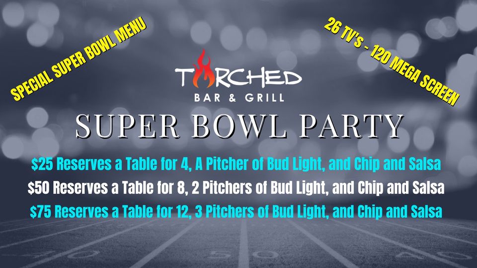 Super Bowl Party At Torched Bar and Grill In Cape Coral