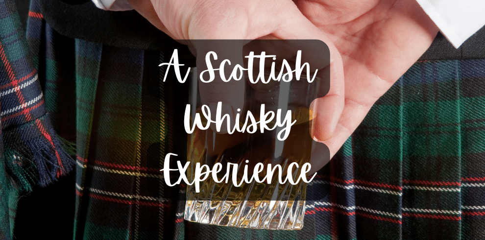 A Scottish Whisky Experience