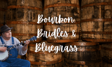 7-Nights Bourbon, Bridles & Bluegrass