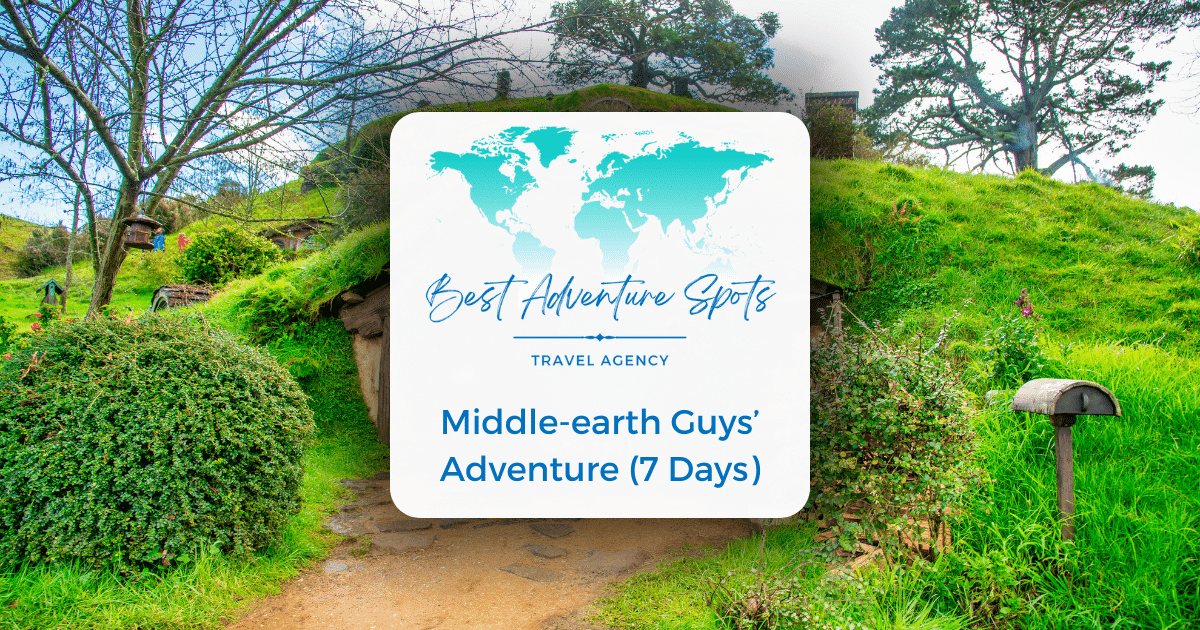 Middle-earth Guys’ Adventure (7 Days)