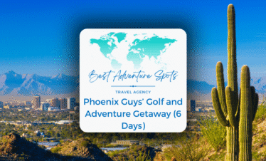 Phoenix Guys’ Golf and Adventure Getaway (6 Days)